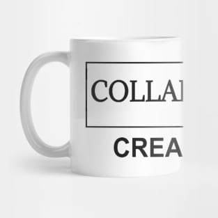 Collaborate Creativity Mug